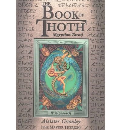 Cover for Crowley, Aleister (Aleister Crowley) · Book of Thoth: Being the Equinox V. III, No. 5 (Paperback Bog) [New Ed of 2 Revised edition] (1994)