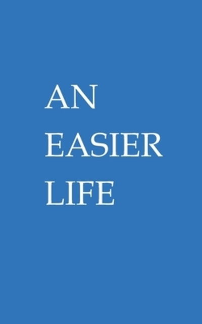 Cover for John Martin · An Easier Life (Paperback Bog) (2019)