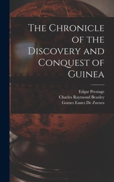 Cover for Edgar Prestage · Chronicle of the Discovery and Conquest of Guinea (Book) (2022)