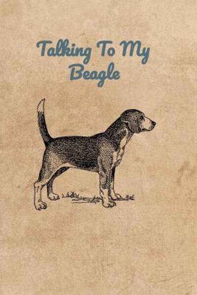 Cover for Peter Charles Bennett · Talking To My Beagle (Paperback Book) (2019)