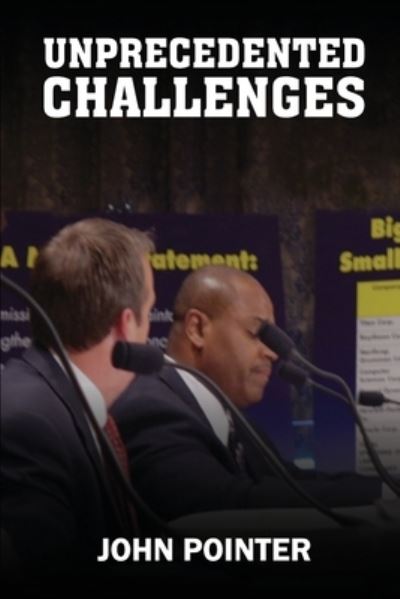Cover for John Pointer · Unprecedented Challenges (Book) (2022)