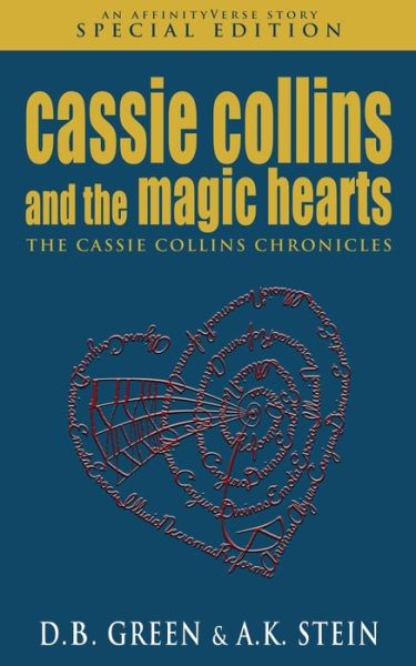 Cover for A K Stein · Cassie Collins and the Magic Hearts (Paperback Book) (2019)