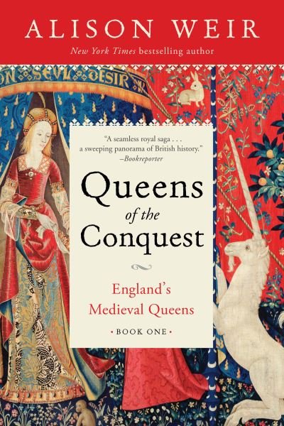 Cover for Alison Weir · Queens of the Conquest England's Medieval Queens Book One (Paperback Bog) (2018)