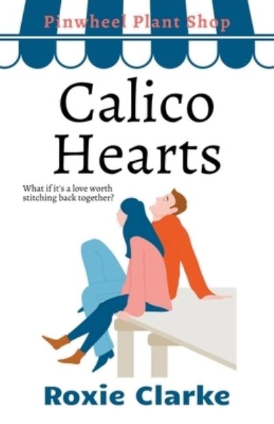 Cover for Roxie Clarke · Calico Hearts (Paperback Book) (2020)