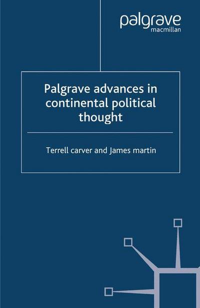 Palgrave Advances in Continental Political Thought - Palgrave Advances -  - Książki - Palgrave USA - 9781403903686 - 27 października 2005