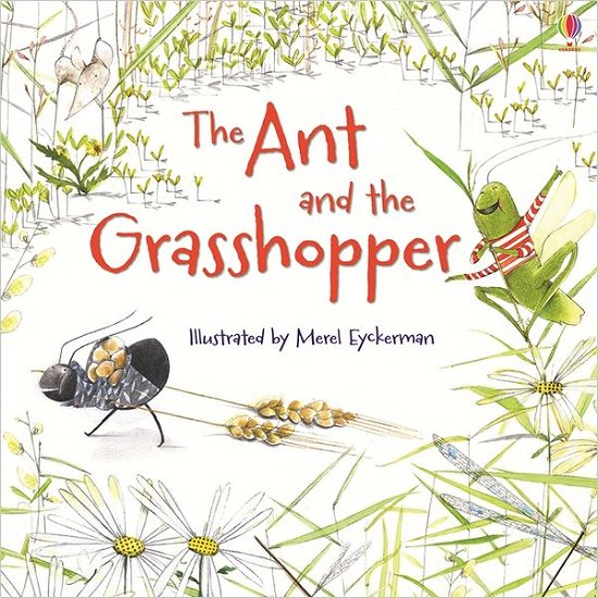 Cover for Lesley Sims · The Ant and the Grasshopper - Picture Books (Pocketbok) (2012)