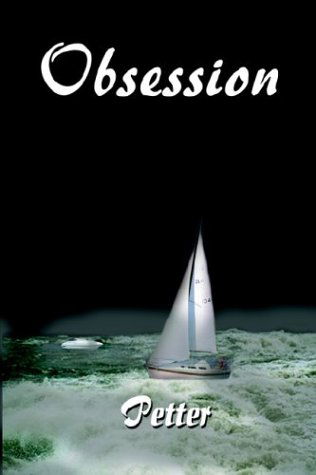 Cover for John Petter · Obsession (Paperback Book) [First edition] (2003)