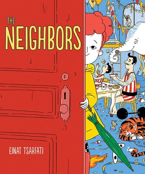 Cover for Einat Tsarfati · The Neighbors (Hardcover Book) (2019)