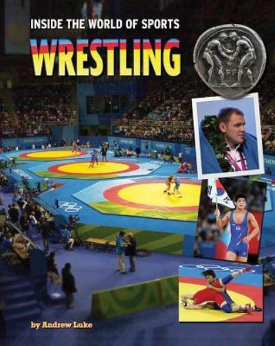 Cover for Crest Mason · Wrestling (Hardcover Book) (2016)