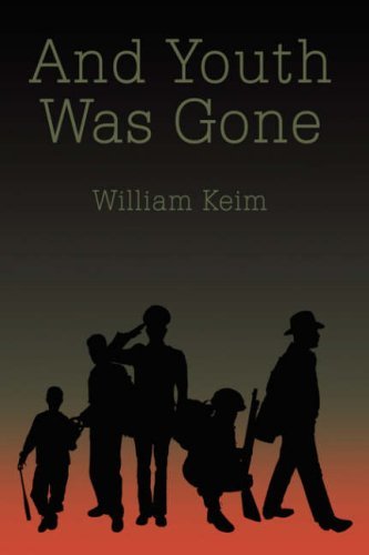 Cover for William Keim · And Youth Was Gone (Gebundenes Buch) (2006)