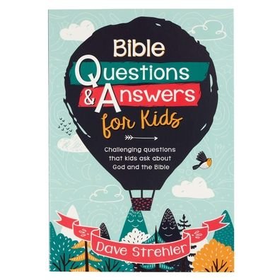 Cover for Dave Strehler · Bible Questions &amp; Answers for Kids Paperback (Paperback Book) (2021)