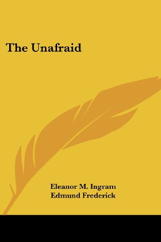 Cover for Eleanor M. Ingram · The Unafraid (Paperback Book) (2007)