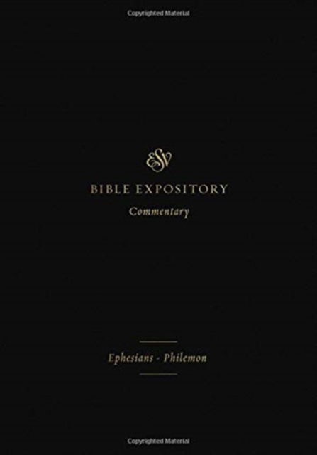 Cover for Iain M. Duguid · ESV Expository Commentary: Ephesians–Philemon (Volume 11) - ESV Expository Commentary (Hardcover Book) (2018)