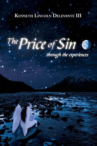 Cover for Kenneth Lincoln Delevante III · The Price of Sin: Through the Experiences (Pocketbok) (2008)