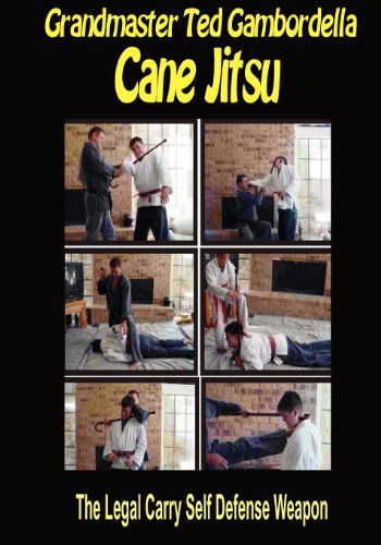 Cane Jitsu: the Legal Carry Self Defense Weapon - Ted Gambordella - Livros - CreateSpace Independent Publishing Platf - 9781441408686 - 5 de janeiro de 2009