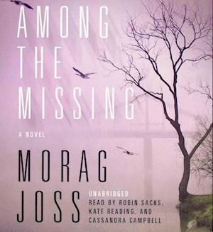 Cover for Morag Joss · Among the Missing (CD) (2011)