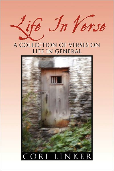 Cover for Cori Linker · Life in Verse (Paperback Book) (2010)