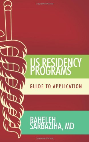 Cover for Md Raheleh Sarbaziha · Us Residency Programs: Guide to Application (Paperback Bog) (2010)