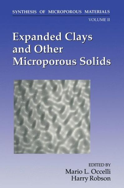 Cover for M.L. Occelli · Expanded Clays and Other Microporous Solids (Paperback Bog) [Softcover reprint of the original 1st ed. 1992 edition] (2013)