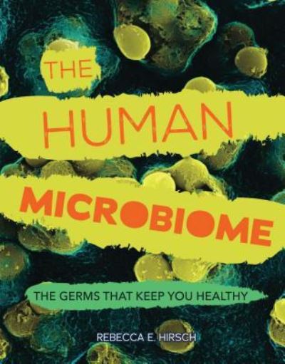 Cover for Rebecca E. Hirsch · The human microbiome (Book) (2016)