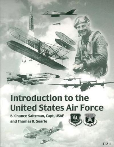 Cover for Capt B Chance Saltzman · Introduction to the United States Air Force (Pocketbok) (2012)