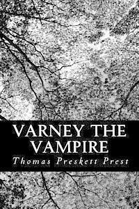 Cover for Thomas Preskett Prest · Varney the Vampire (Taschenbuch) (2012)