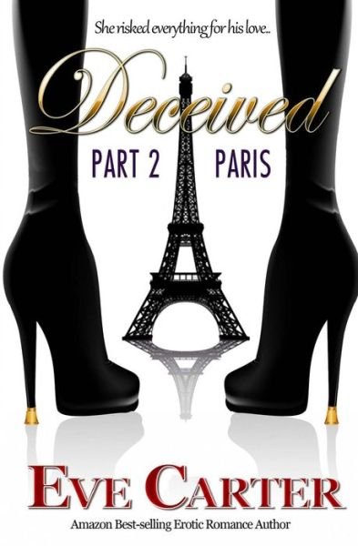 Cover for Eve Carter · Deceived - Part 2 Paris (Pocketbok) (2013)