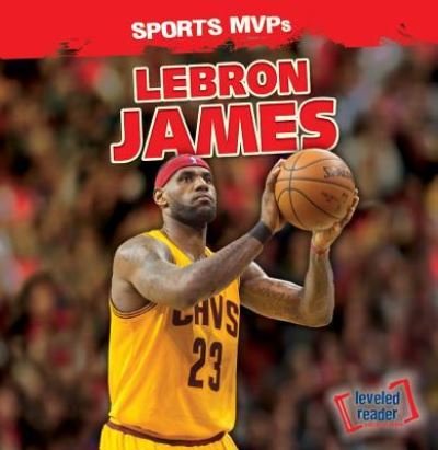 Cover for Ryan Nagelhout · Lebron James (Paperback Book) (2016)