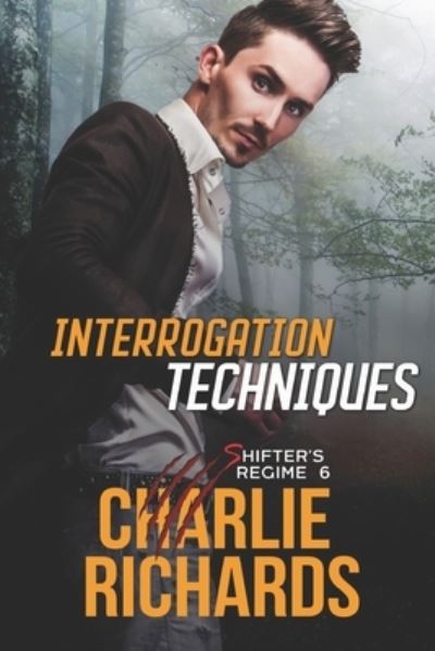 Cover for Charlie Richards · Interrogation Techniques (Paperback Book) (2020)