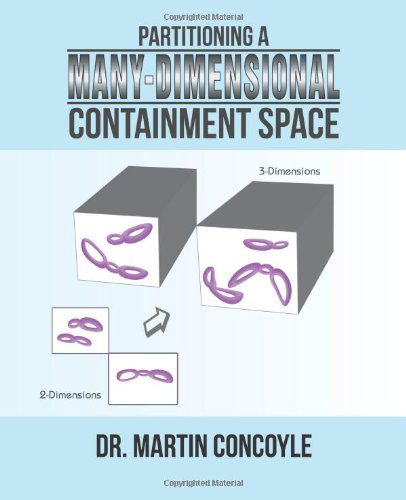 Cover for Martin Concoyle · Partitioning a Many-dimensional Containment Space (Paperback Book) (2014)