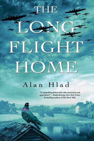 Cover for Alan Hlad · Long Flight Home (Book) (2020)
