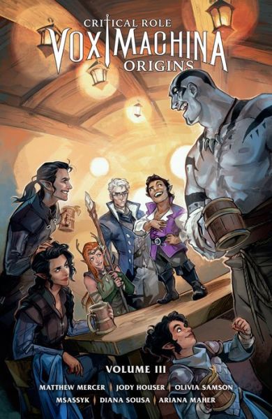 Cover for Matthew Mercer · Critical Role: Vox Machina Origins Volume III (Paperback Book) (2022)