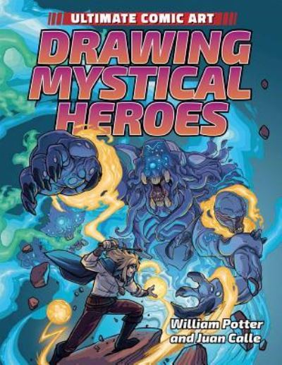 Cover for William Potter · Drawing mystical heroes (Buch) (2017)