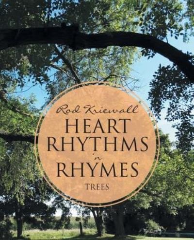 Rod Kriewall · Heart Rhythms 'n Rhymes (Paperback Bog) (2015)
