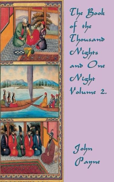 Cover for John Payne · The Book of the Thousand Nights and One Night Volume 2 (Hardcover Book) (2018)