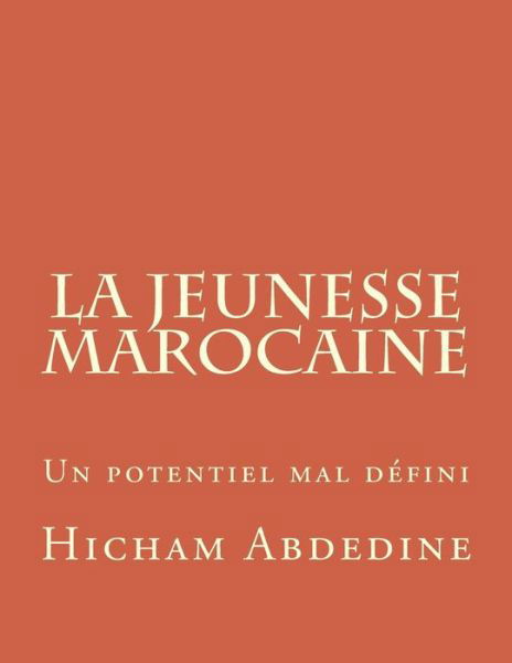 Cover for Hicham Abdedine · La jeunesse marocaine (Taschenbuch) (2015)