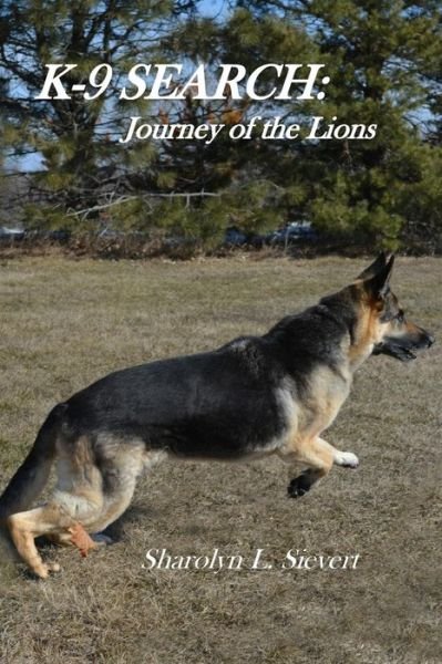 Cover for Sharolyn L Sievert · K-9 Search (Paperback Book) (2016)