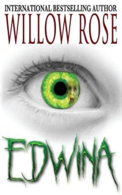 Cover for Willow Rose · Edwina (Paperback Bog) (2016)