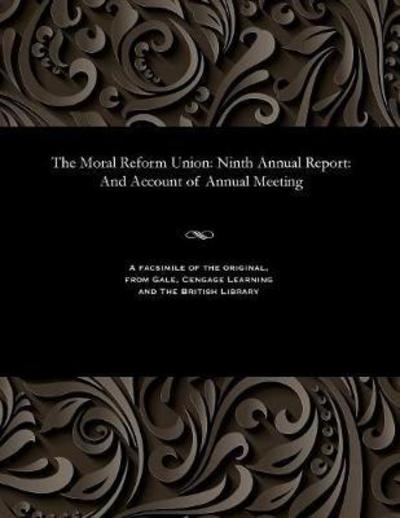 Cover for The Moral Reform Union (Paperback Book) (1901)