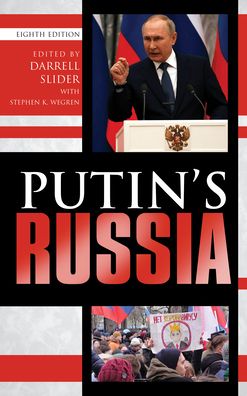 Cover for Slider, Darrell (Ed) · Putin's Russia (Paperback Book) [Eighth edition] (2022)