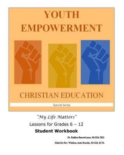 Cover for Msed Phd Dr Kathlyn Barrett Layne · Youth Empowerment Christian Education (Paperback Book) (2016)