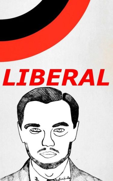 Cover for Austin Findley · Vote Liberal (Paperback Book) (2017)