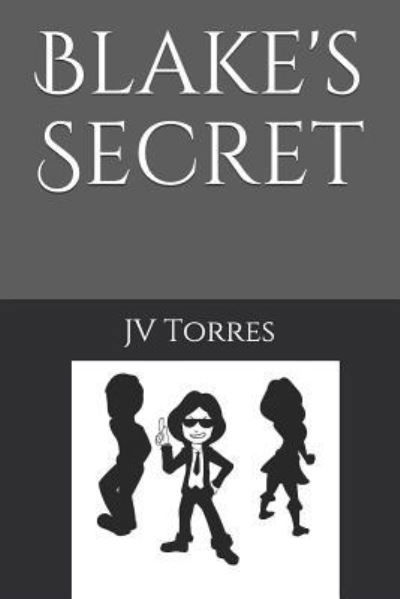 Cover for Jv Torres · Blake's Secret (Paperback Bog) (2017)