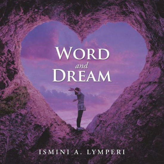 Cover for Ismini a Lymperi · Word and Dream (Paperback Book) (2018)