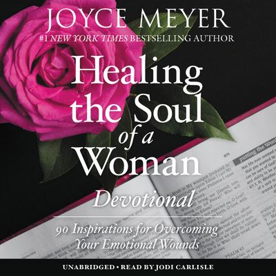 Cover for Joyce Meyer · Healing the Soul of a Woman Devotional 90 Inspirations for Overcoming Your Emotional Wounds (CD) (2019)