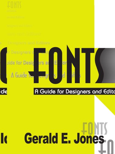 Cover for Gerald Everett Jones · Fonts: a Guide for Designers and Editors (Pocketbok) (2000)