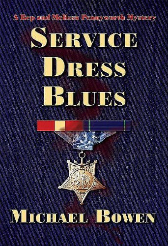 Cover for Michael Bowen · Service Dress Blues (Rep &amp; Melissa Pennyworth Series) (Paperback Book) [Large Type / Large Print edition] (2009)