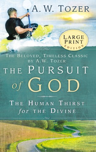 Cover for A. W. Tozer · Pursuit of God Large Print the (Paperback Book) (2007)