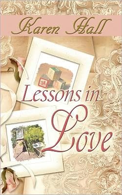 Cover for Karen Hall · Lessons In Love (Paperback Book) (2011)
