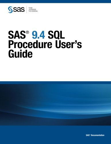 Cover for Sas Institute · Sas 9.4 Sql Procedure User's Guide (Paperback Book) (2013)